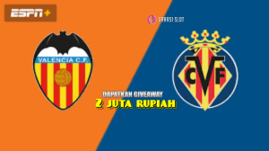 Pertandingan sengitValencia vs Villarreal