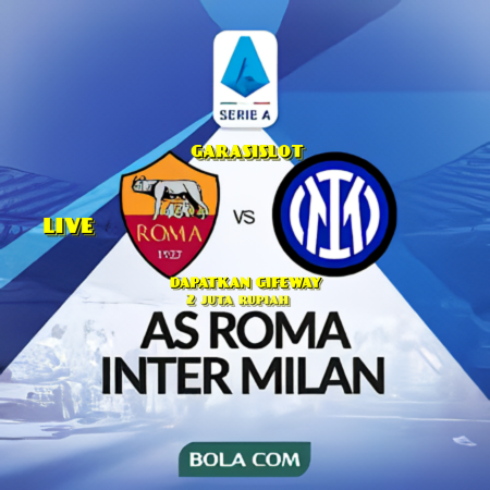 Pertandingan Gengsi AsRoma vs InterMilan