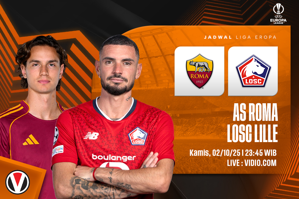 Pertandingan AS Roma vs Lille – Laga terpanas  Eropa