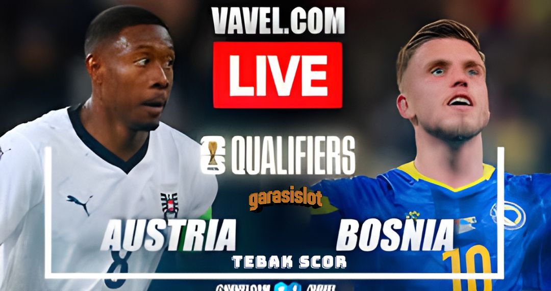 PertandinganSengit Austria vs BosniHerzegovina